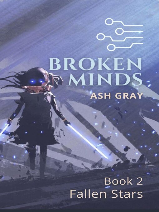 Title details for Broken Minds by Ash Gray - Available